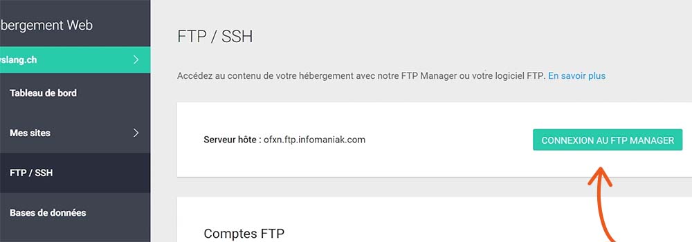 Connexion au FTP Manager dans la console d'infomaniak
